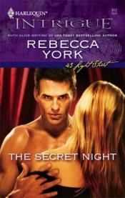 book cover of The Secret Night by Rebecca York