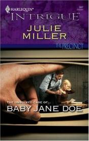 book cover of Baby Jane Doe (Harlequin Intrigue Series) by Julie Miller