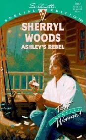 book cover of Ashley's Rebel by Sherryl Woods