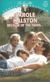 book cover of Because of the Twins (Special Edition) by Halston