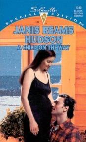 book cover of Child On The Way (Wilders Of Wyatt County) by Janis Reams Hudson