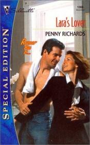 book cover of Lara'S Lover (Rumor Has It...) by Penny Richards