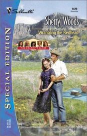book cover of Wrangling the Redhead (The Calamity Janes, Book 5) by Sherryl Woods
