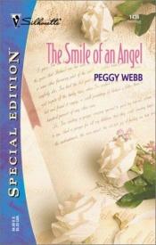 book cover of Smile Of An Angel (The Westmoreland Diaries) (Silhouette Special Edition No 1436) by Peggy Webb