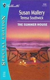 book cover of The Summer House by Susan Mallery