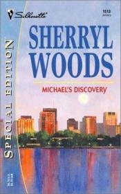 book cover of Michael's Discovery (The Devaneys) by Sherryl Woods