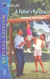 book cover of A Father's Fortune by Shirley Hailstock