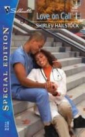 book cover of Love On Call by Shirley Hailstock