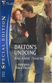 book cover of Dalton's Undoing by RaeAnne Thayne