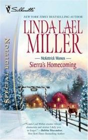 book cover of Sierra's Homecoming (The McKettrick, book 5) by Linda Lael Miller