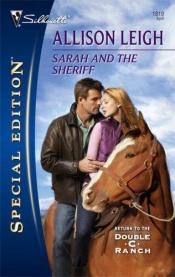 book cover of Sarah And The Sheriff by Allison Leigh