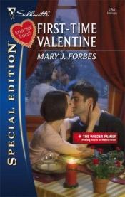 book cover of FirstTime Valentine by Mary J. Forbes