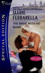 book cover of The Bride With No Name by Marie Ferrarella