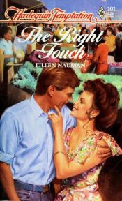 book cover of The Right Touch (Harlequin Temptation #101) by Lindsay McKenna