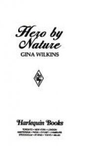 book cover of Hero By Nature (Harlequin Temptation, No 204) by Gina Ferris Wilkins