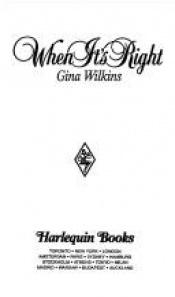 book cover of When It'S Right (Harlequin Temptation, No. 445) by Gina Ferris Wilkins