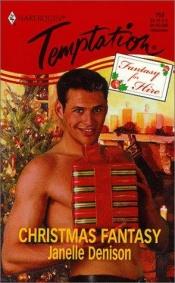 book cover of Christmas Fantasy (Harlequin Temptation) by Janelle Denison