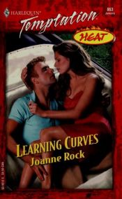 book cover of Learning Curves (Heat) (Harlequin Temptation #863) by Joanne Rock