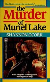 book cover of The murder of Muriel Lake by Shannon OCork