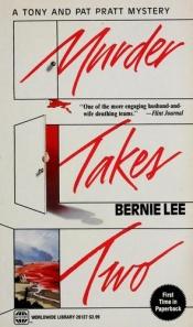 book cover of Murder Takes Two by Bernie Lee