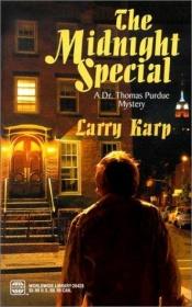 book cover of The Midnight Special (Worldwide Library Mysteries) by Larry Karp