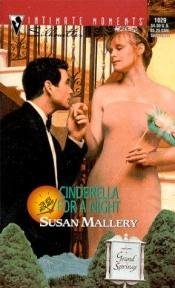 book cover of Cinderella for a Night (36 Hours) (Silhouette Intimate Moments, 1029) (Intimate Moments, 1029) by Susan Mallery
