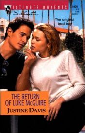 book cover of The Return of Luke McGuire (Silhouette Intimate Moments, No. 1036) (Silhouette Intimate Moments, #1036) by Justine Davis