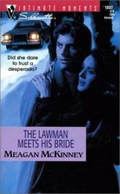 book cover of The Lawman Meets His Bride: Matched in Montana (Silhouette Intimate Moments No. 1037) (Intimate Moments, 1037) by Meagan McKinney