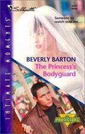 book cover of Protectors #14: Princess's Bodyguard by Beverly Barton