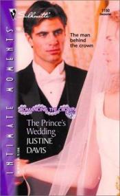 book cover of The Prince's Wedding by Justine Davis