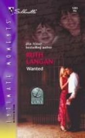 book cover of Wanted (Silhouette Intimate Moments No. 1291) (Silhouette Romantic Suspense) by Ruth Ryan Langan