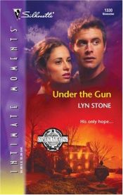 book cover of Under The Gun : Special Ops (Silhouette Intimate Moments) by Lyn Stone