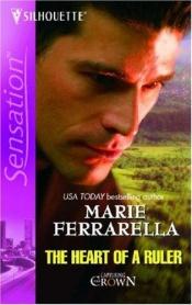 book cover of The Heart Of A Ruler by Marie Ferrarella
