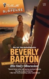 book cover of His Only Obsession (Silhouette Intimate Moments) by Beverly Barton