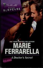 book cover of A Doctor's Secret (Silhouette Romantic Suspense) by Marie Ferrarella