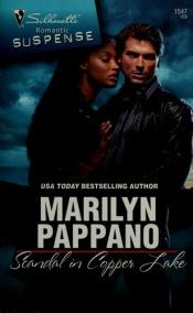 book cover of Scandal In Copper Lake (Silhouette Romantic Suspense) by Marilyn Pappano