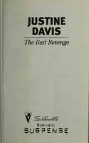 book cover of The Best Revenge (Silhouette Romantic Suspense) by Justine Davis