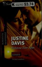 book cover of Redstone Ever After (Silhouette Romantic Suspense) by Justine Davis