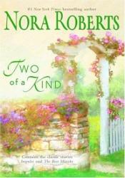 book cover of Two Of A Kind: Impulse, The Best Mistake by Nora Roberts