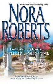 book cover of Gabriella & Alexander (Cordina's Royal Family) Books 1 & 2 by Nora Robertsová