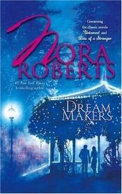 book cover of Dream Makers: Untamed, Less Of A Stranger by נורה רוברטס