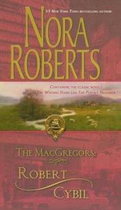 book cover of The MacGregors: Robert~Cybil: The Winning Hand by 诺拉‧罗伯茨