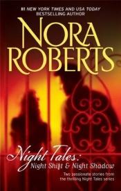 book cover of Night Tales: Night Shift & Night Shadow by Eleanor Marie Robertson