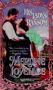 book cover of His Lady'S Ransom (Harlequin Historical, No 275) by Merline Lovelace