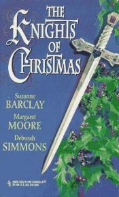 book cover of The Knights of Christmas (anthology) by Margaret Moore