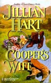 book cover of Cooper's Wife (Harlequin Historicals #485) by Jillian Hart