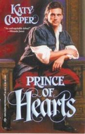 book cover of Prince Of Hearts (Harlequin Historica #525) by Katy Cooper