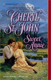 book cover of Sweet Annie (Harlequin Historical, 548) by Cheryl St. John