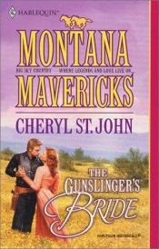 book cover of Gunslinger'S Bride (Montana Mavericks) by Cheryl St. John