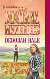 book cover of Whitefeather'S Woman by Deborah Hale